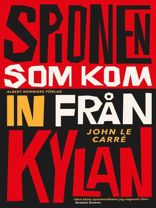 Titeldetaljer för Spionen som kom in från kylan av John le Carré - Tillgänglig